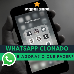 #Dica3 – Whatsapp clonado: o que fazer e como se proteger